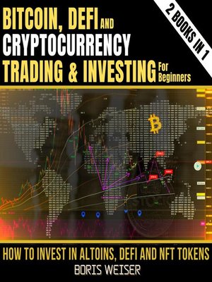 cover image of DeFi, Bitcoin and Cryptocurrency Trading and Investing For Beginners